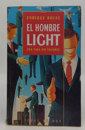 El Hombre Light : Una Vida Sin Valores - Rojas - Usado 