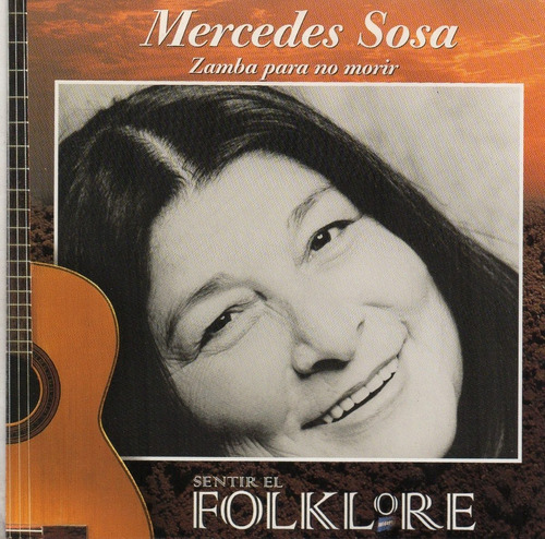 Cd Mercedes Sosa (zamba Para No Morir) Sentir El Folkore