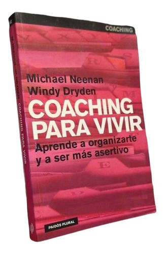 Coaching Para Vivir - Michael Neenan · Windy Dryden