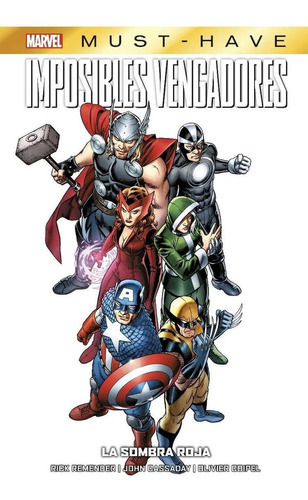 Imposibles Vengadores: La Sombra, De Rick Remender. Editorial Panini Comics, Tapa Dura En Español, 2022