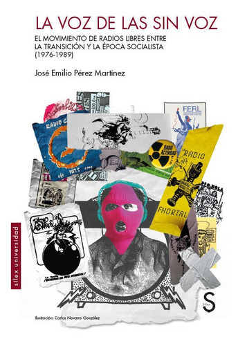 La Voz De Las Sin Voz, De Perez Martinez, Jose Emilio. Editorial Silex Ediciones, S.l., Tapa Blanda En Español