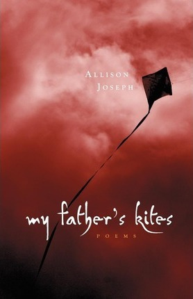 Libro My Father's Kites - Allison Joseph
