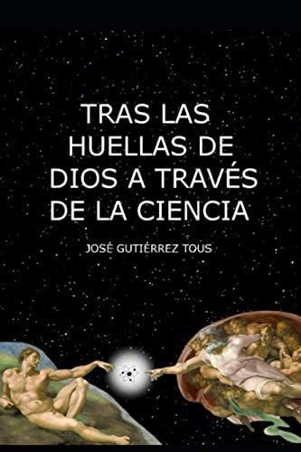 Libro Tras Huellas Dios A Través Ciencia (spani