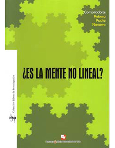 ¿es La Mente No Lineal?