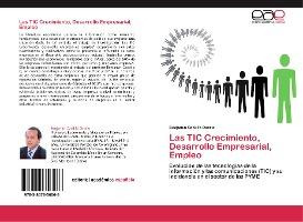 Libro Las Tic Crecimiento, Desarrollo Empresarial, Empleo...