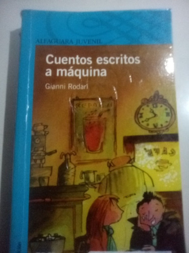 Cuentos Escritos A Máquina Gianni Rodari