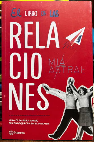 El Libro De Las Relaciones - Mia Astral