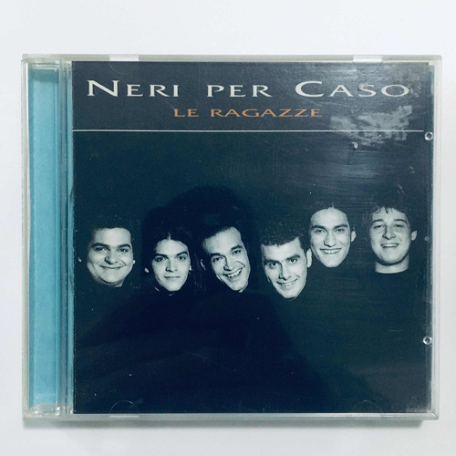 Neri Per Caso - Le Regazze Cd Nuevo Importado