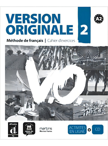 Version Originale 2 Méthode De Français - Cahier D''''exercices + Cd, De Langues Des. Editorial Martins Fontes - Selo Martins, Tapa Mole, Edición 1 En Português, 2010