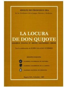 Libro La Locura De Don Quijote
