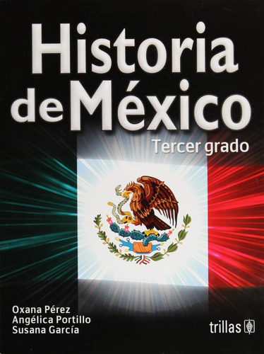 Historia De México 3 Trillas