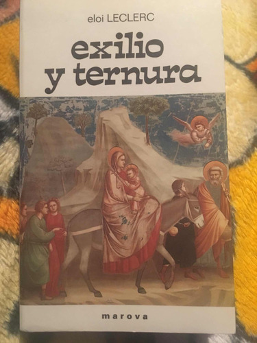 Libro Exilio Y Ternura, Eloi Leclerc