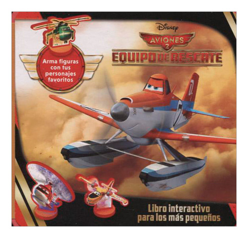 Libro Aviones 2. Equipo De Rescate