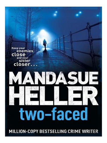 Two-faced (paperback) - Mandasue Heller. Ew06