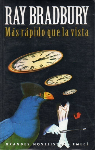 Más Rápido Que La Vista Ray Bradbury