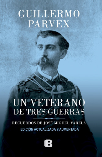 Libro Un Veterano De Tres Guerras (edición Aumentada) /350