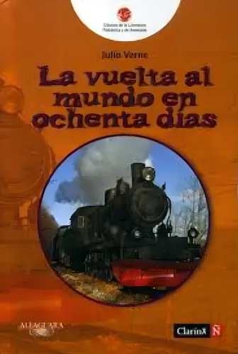 comprar Vuelta Al Mundo En Ochenta Dias, La, De Verne, Julio. Editorial Arte Grafico ## Clarin, Tapa Tapa Blanda En Español