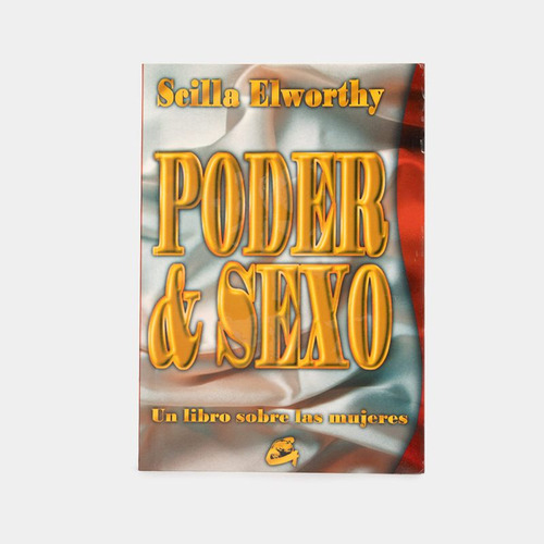 Libro Poder & Sexo