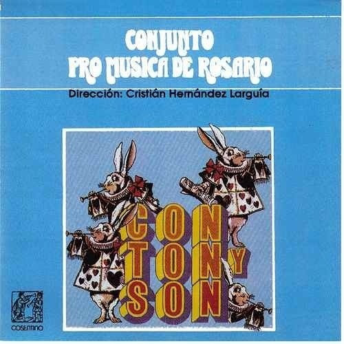 Con Ton Y Son - Pro Musica De Rosario (cd) 