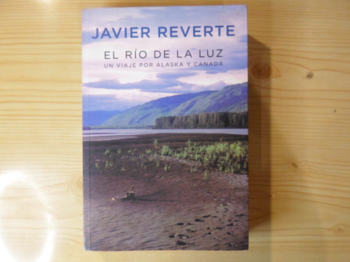 El Rio De La Luz - Javier Reverte