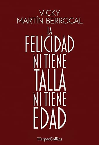 La Felicidad Ni Tiene Talla Ni Tiene Edad - Martin Berrocal 