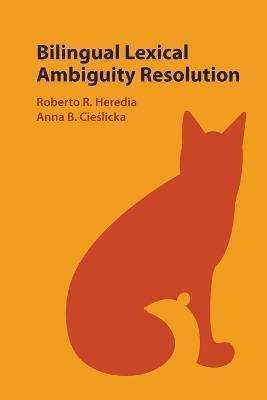 Libro Bilingual Lexical Ambiguity Resolution - Roberto R....