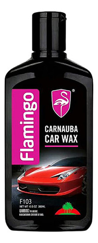 Cera Carnauba Car Wax Flamingo 300ml