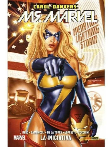 Carol Danvers: Ms. Marvel 2 La Inciativa 100% Marvel Hc.