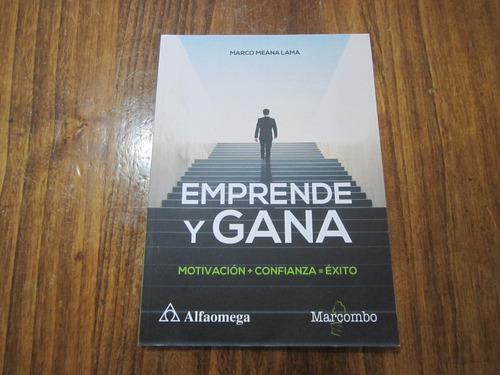 Emprende Y Gana - Marco Meana Lama - Ed: Marcombo