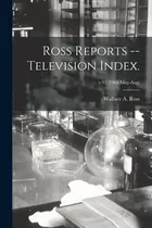 Comprar Libro Ross Reports -- Television Index.; V.92 (1961: May-...