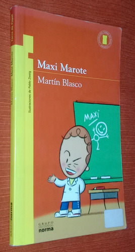 Maxi Marote  Martín Blasco Norma