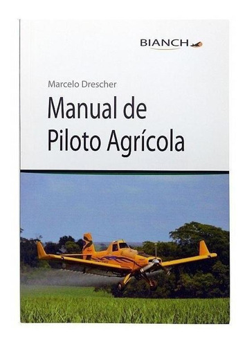 Manual De Piloto Agrícola