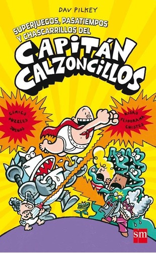 Capitan Calzoncillos V - Superjuegos, Pasatiempos Y Chascarr