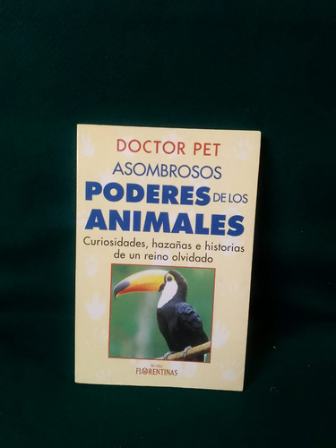 Asombrosos Poderes De Los Animales Doctor Pet