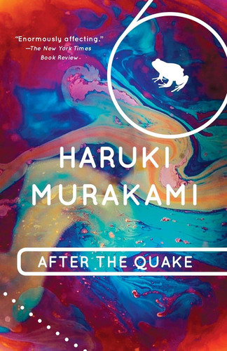 Book: After The Quake: Stories - Haruki Murakami