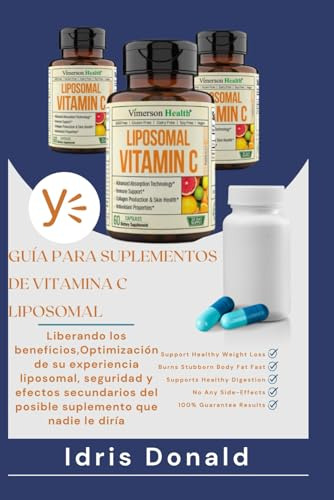 Guía Para Suplementos De Vitamina C Liposomal: Liberando Los