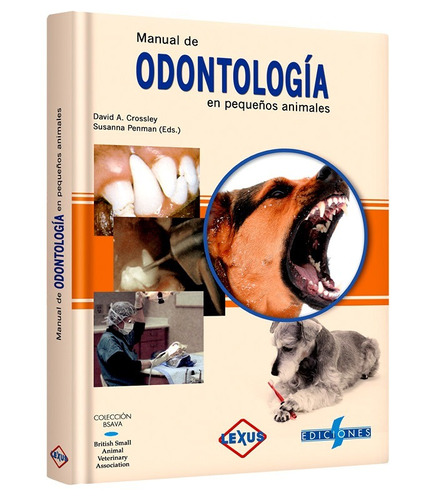 Libro Odontología En Pequeños Animales Veterinaria