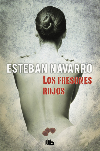 Los Fresones Rojos (moisã©s Guzmã¡n 2) - Navarro, Esteban