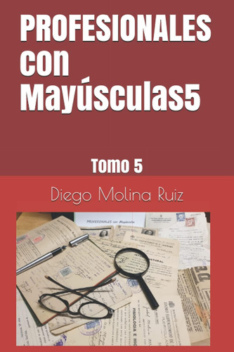 Libro: Profesionales Con Mayúsculas5: Tomo 5 (spanish Editio