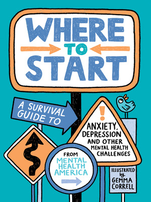 Libro Where To Start: A Survival Guide To Anxiety, Depres...