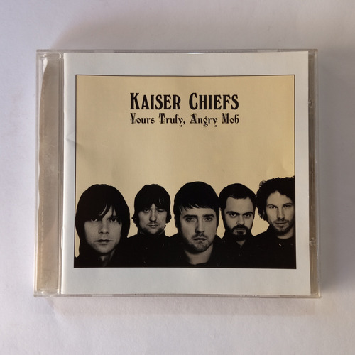 Cd Kaiser Chiefs - Yours Truly, Angry Mob