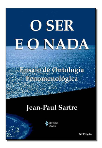 Libro Ser E O Nada De Sartre Jean-paul Vozes