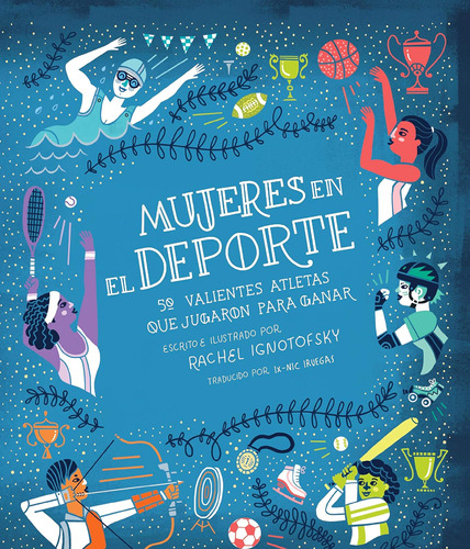 Libro: Mujeres En El Deporte/ Women In Sports: 50 Valientes