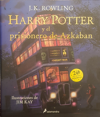 Harry Potter 3: El Prisionero De Azkaban Ilustrado - Rowling