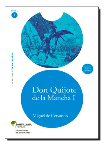 Don Quijote De La Mancha I - Nivel 3