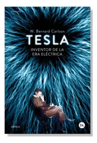 Tesla - W. Bernard Carlson