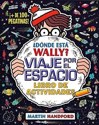 ¿dónde Está Wally? Viaje Por El Espacio. Libro De Actividade