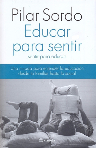 Educar Para Sentir - Pilar Sordo