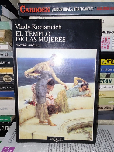 El Templo De Las Mujeres - Vlady Kociancich