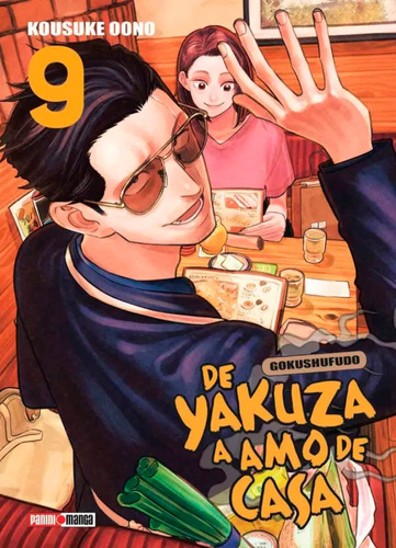 De Yakuza A Amo De Casa Manga Panini México Español Tomo 9